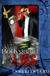 A Bodyguard of Lies - Donna Del Oro