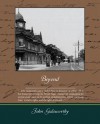 Beyond - John Galsworthy, Flo Gibson