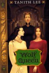 Wolf Queen (Claidi Journals 3) - Tanith Lee