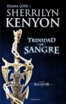 Trinidad de Sangre - Sherrilyn Kenyon, Dianna Love