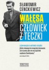 Wałęsa. Człowiek z teczki - Sławomir Cenckiewicz