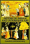 History of Indian and Indonesian Art - Ananda K. Coomaraswamy