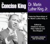 The Concise King - Clayborne Carson, Martin Luther King Jr., Coretta Scott King, Dorothy I. Height, Edward M. Kennedy, Andrew Young, Hachette Assorted Authors