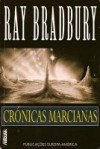 Crónicas Marcianas - Ray Bradbury, Maria Teresa Costa Pinto Pereira