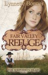 Fair Valley Refuge - Lynnette Bonner