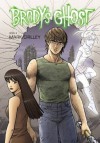 Brody's Ghost Book 4 (Brody's Ghost) - Mark Crilley