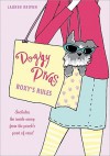 The Doggy Divas: Roxy's Rules - Lauren Brown