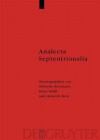 Analecta Septentrionalia: Beitr GE Zur Nordgermanischen Kultur- Und Literaturgeschichte - Wilhelm Heizmann, Klaus B. LDL, Heinrich Beck