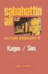 Kağnı / Ses - Sabahattin Ali