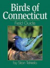 Birds of Connecticut Field Guide - Stan Tekiela