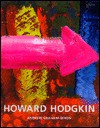 Howard Hodgkin - Andrew Graham-Dixon, Howard Hodgkin