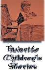 Favorite Children's Stories: Volume 1 - Silhouette