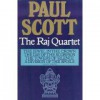 The Raj Quartet - Paul Scott