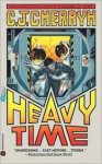 Heavy Time - C.J. Cherryh