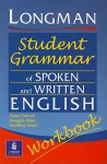 Longman Student Grammar of Spoken and Written English Workbook - Susan Conrad, Douglas Biber, Geoffrey N. Leech