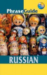 PhraseGuide Russian - Marc Di Duca, Tetyana Kalinina