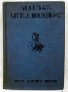 Maida's Little Houseboat - Inez Haynes Irwin