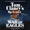 War of Eagles (Tom Clancy's Op-Center, #12) - Tom Clancy, Steve Pieczenik, Adam Grupper, Jeff Rovin