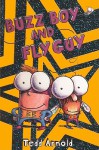 Buzz Boy and Fly Guy - Tedd Arnold