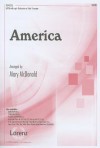 America: SATB with Opt. Orchestra or Solo Trumpet - Mary McDonald