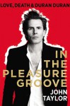 In the Pleasure Groove - John Taylor