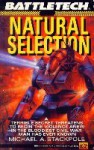 Natural Selection - Michael A. Stackpole