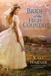 Bride of the High Country - Kaki Warner