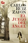 El juego del ángel (El cementerio de los libros olvidados #2) - Carlos Ruiz Zafón