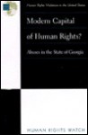 Modern Capital of Human Rights?: Abuses in the State of Georgia - Human Rights Watch