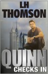 Quinn Checks In (Liam Quinn Mysteries) - L.H. Thomson