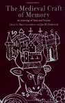 The Medieval Craft of Memory: An Anthology of Texts and Pictures (Material Texts) - Mary Carruthers