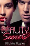 Beauty Secrets - Jill Elaine Hughes