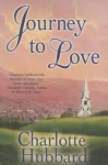 Journey to Love - Charlotte Hubbard