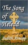 The Song of Heledd - Judith Arnopp