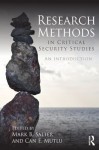 Research Methods in Critical Security Studies: An Introduction - Mark B. Salter, Can E. Mutlu