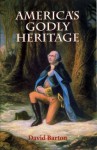 America's Godly Heritage - Charles D. Barton