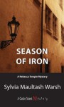 Season of Iron: A Rebecca Temple Mystery - Sylvia Maultash Warsh