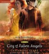 City of Fallen Angels (Mortal Instruments) by Clare, Cassandra on 05/04/2011 Unabridged edition - Cassandra Clare