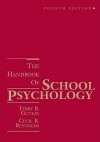 The Handbook of School Psychology - Terry B. Gutkin, Cecil R. Reynolds