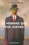 El Hombre Que Fue Jueves - G.K. Chesterton