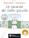 Le vacanze del gatto ipocrita - Hélène Lasserre, Gilles Bonotaux, Elga Mugellini