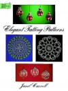 Elegant Tatting Patterns - Janet Carroll