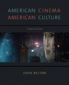 American Cinema/ American Culture 3RD EDITION - John Belton