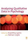 Analysing Qualitative Data in Psychology - Evanthia Lyons, Adrian Coyle