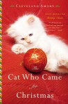 The Cat Who Came for Christmas - Cleveland Amory