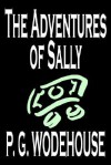 The Adventures of Sally - P.G. Wodehouse