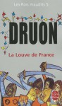 La Louve de France (Les rois maudits, #5) - Maurice Druon