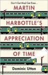 Martin Harbottle's Appreciation of Time - Dominic Utton