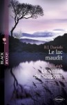 Le lac maudit - Le venin du soupçon (Harlequin Black Rose) (French Edition) - B.J Daniels, Jo Leigh, Fabrice Canepa