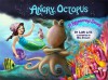 Angry Octopus: A Relaxation Story - Lori Lite